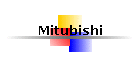 Mitubishi