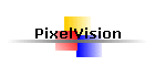 PixelVision